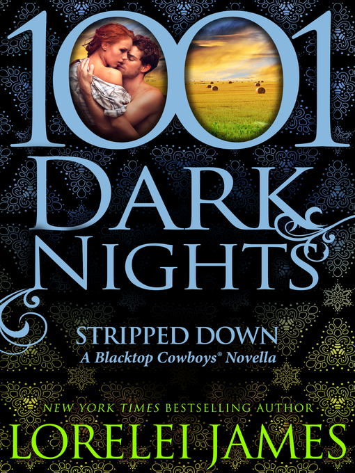 Title details for Stripped Down by Lorelei James - Available